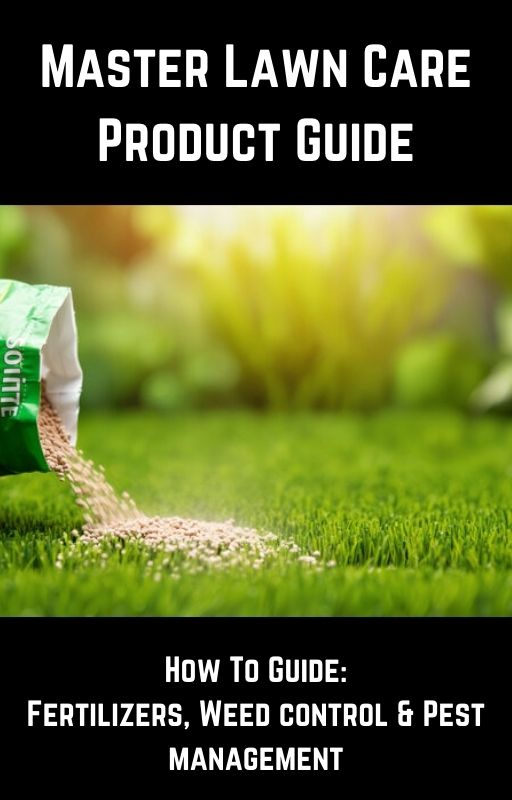 Master Lawn Care Product Guide